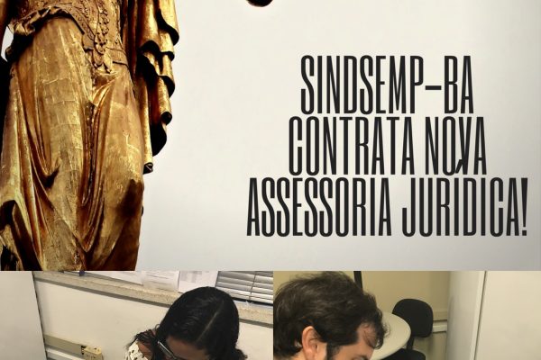SINDSEMP-BA contrata nova Assessoria Jurídica.