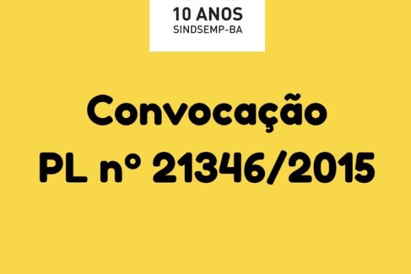 CONVOCAÇÃO – PL nº 21.346/2015