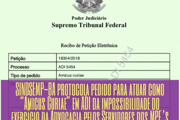 SINDSEMP-BA protocola pedido de “Amicus Curiae” no STF!
