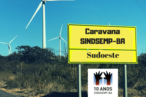 Projeto “Caravanas SINDSEMP-BA”: Sudoeste