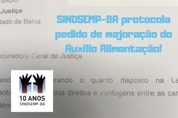 SINDSEMP-BA protocola pedido de majoração do Auxílio Alimentação
