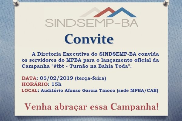 Lançamento da Campanha TBT – Turnão na Bahia Toda