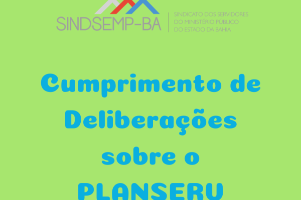 Cumprimento de deliberações sobre o PLANSERV