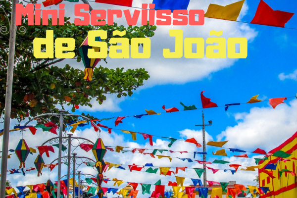 Mini Serviisso de São João