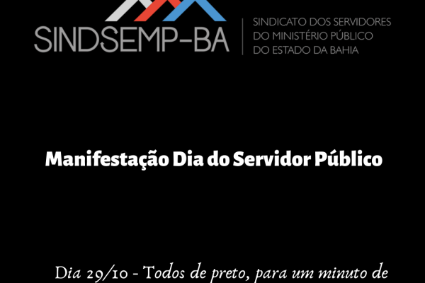 MANIFESTAÇÃO DIA DO SERVIDOR PÚBLICO