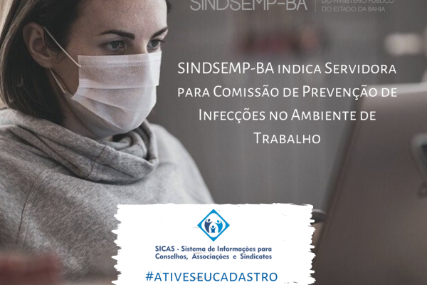 SINDSEMP-BA indica Servidora para Comissão de Prevenção de Infecções no Ambiente de Trabalho