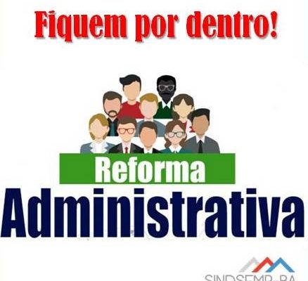 Entidades promovem eventos acerca da Reforma Administrativa