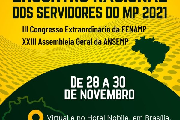 FENAMP E ANSEMP DIVULGAM EDITAL PARA CONGRESSO E ASSEMBLEIA DOS SERVIDORES DOS MPEs