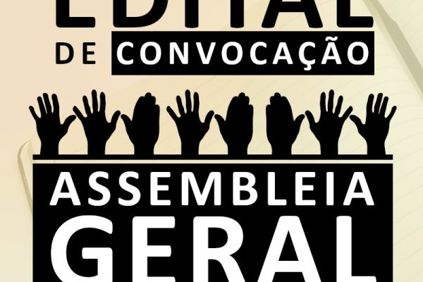 ASSEMBLEIA GERAL CONVOCADA SEXTA-FEIRA 15:00