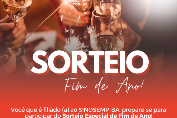 SINDSEMP-BA celebra Fim de Ano com Sorteio Especial: 15 PIX de R$ 200,00