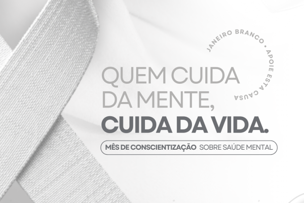 SINDSEMP-BA apoia Campanha Janeiro Branco, em prol da conscientização e promoção da saúde mental dos servidores