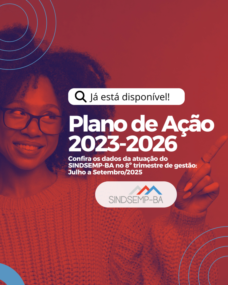 Transparência em Foco: Dados do 8º trimestre do Plano de Ação do SINDSEMP-BA já estão disponíveis