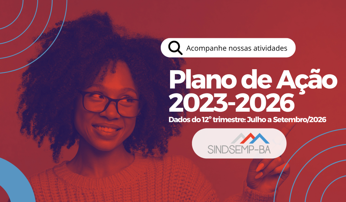 SINDSEMP-BA disponibiliza últimos relatórios da gestão 2023/2026